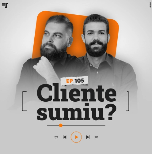 Capa do podcast Papo de Vendedor, nas cores branca, nas bordas, e laranja ao centro. No centro, Leandro Munhoz, à esquerda, branco, loiro, cabelos curtos, de barba, com expressão séria e a mão esquerda segurando o queixo, pensativo. Daniel Mestre, à direita, branco, moreno, cabelos curtos, de barba e expressando um leve sorriso. Os dois com camisas sociais pretas. Abaixo e centralizado, o título do episódio "Cliente sumiu", como lidar com cliente que some, na cor preta.