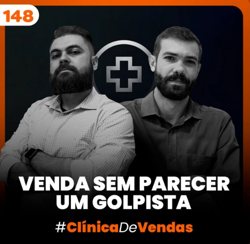Capa do podcast Papo de vendedor, na cor preta e título, na cor branca "venda sem parecer um golpista", como prospectar e abordar clientes sem se sentir um golpista. Ao centro, a foto dos hosts, Daniel Mestre e Leandro Munhoz, brancos, de barba e expressão séria.