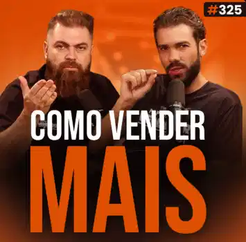 Capa do podcast Papo de Vendedor na cor laranja com a foto dos hosts, Daniel Mestre e Leandro Munhoz, ao centro. Abaixo, o título, na cor branca e laranja, Como Vender Mais, sobre Relacionamento com clientes.