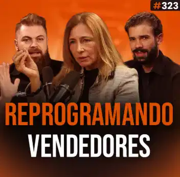 Capa do podcast Papo de Vendedor na cor laranja e a foto da convidada, Viviane Lauren, ao centro. Ao lado a foto dos hosts, Daniel Mestre e Leandro Munhoz. Abaixo, o título, na cor laranja e branca, Reprogramando Vendedores sobre técnicas de PNL aplicadas a vendas para transformar objeções em diálogo, confiança e decisões mais favoráveis.