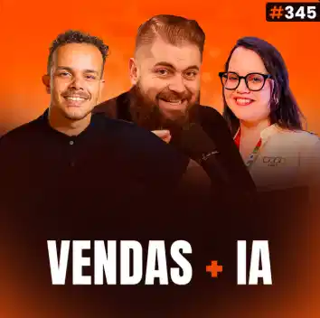 Capa do podcast Papo de Vendedor, na cor laranja e a foto dos convidados, Anderson Ferreira e Clarissa Giuzio, ao centro. Entre os dois, a foto do host, Leandro Munhoz. Abaixo, o título da capa, Vendas Mais IA. Sobre como usar inteligência artificial no CRM e aumentar a produtividade.