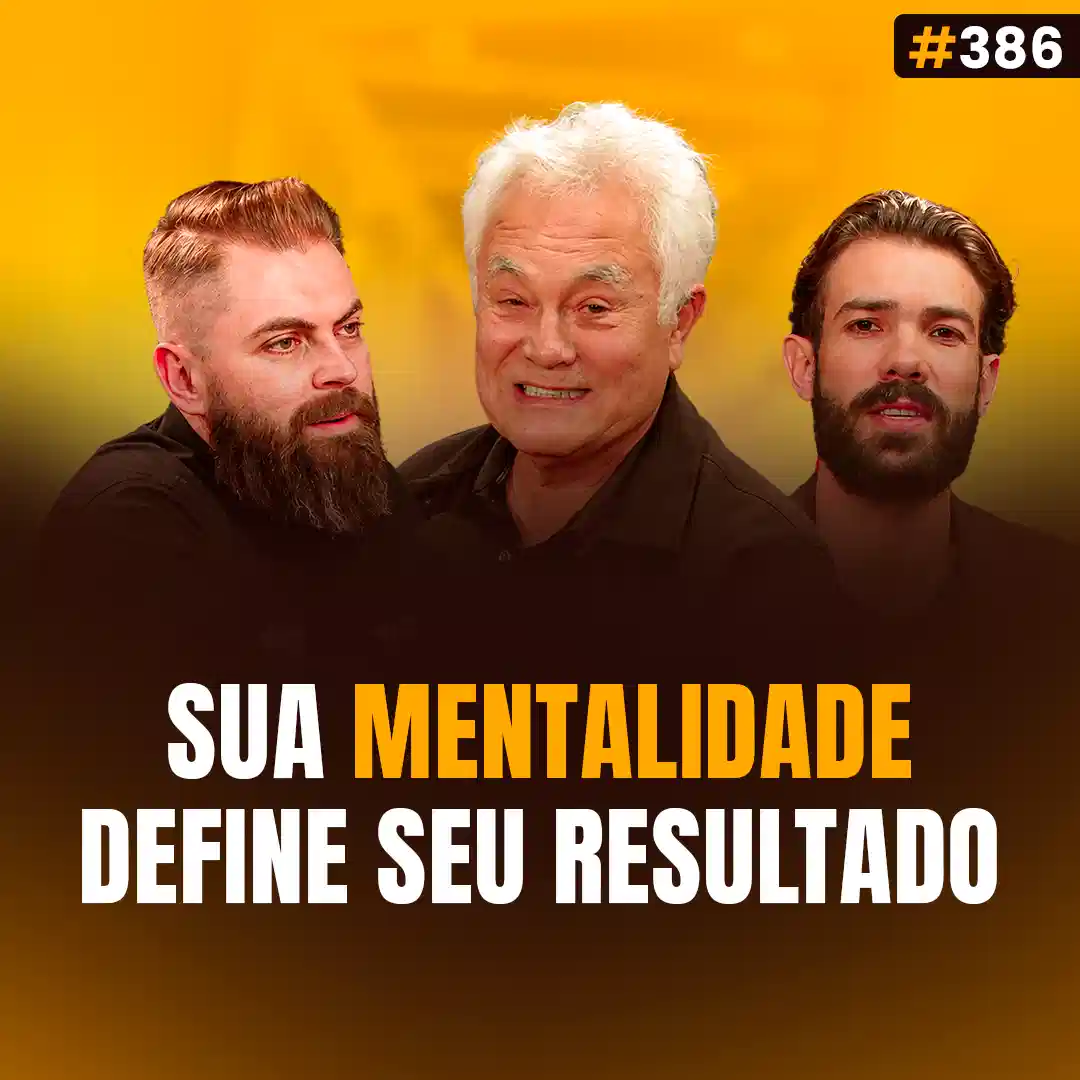 Capa do podcast Papo de Vendedor na cor amarela e a foto do convidado Roberto Shinyashiki, ao centro. Ao lado, os hosts, Daniel Mestre e Leandro Munhoz. Abaixo, o título da capa, Sua Mentalidade Define Seu Resultado, sobre Como Crescer na Carreira: As Atitudes de Quem Não Fica Estagnado.